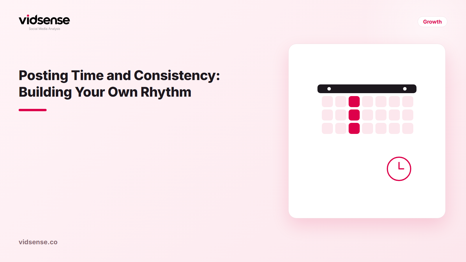 VidSense blog cover image: Posting Time and Consistency: Building Your Own Rhythm