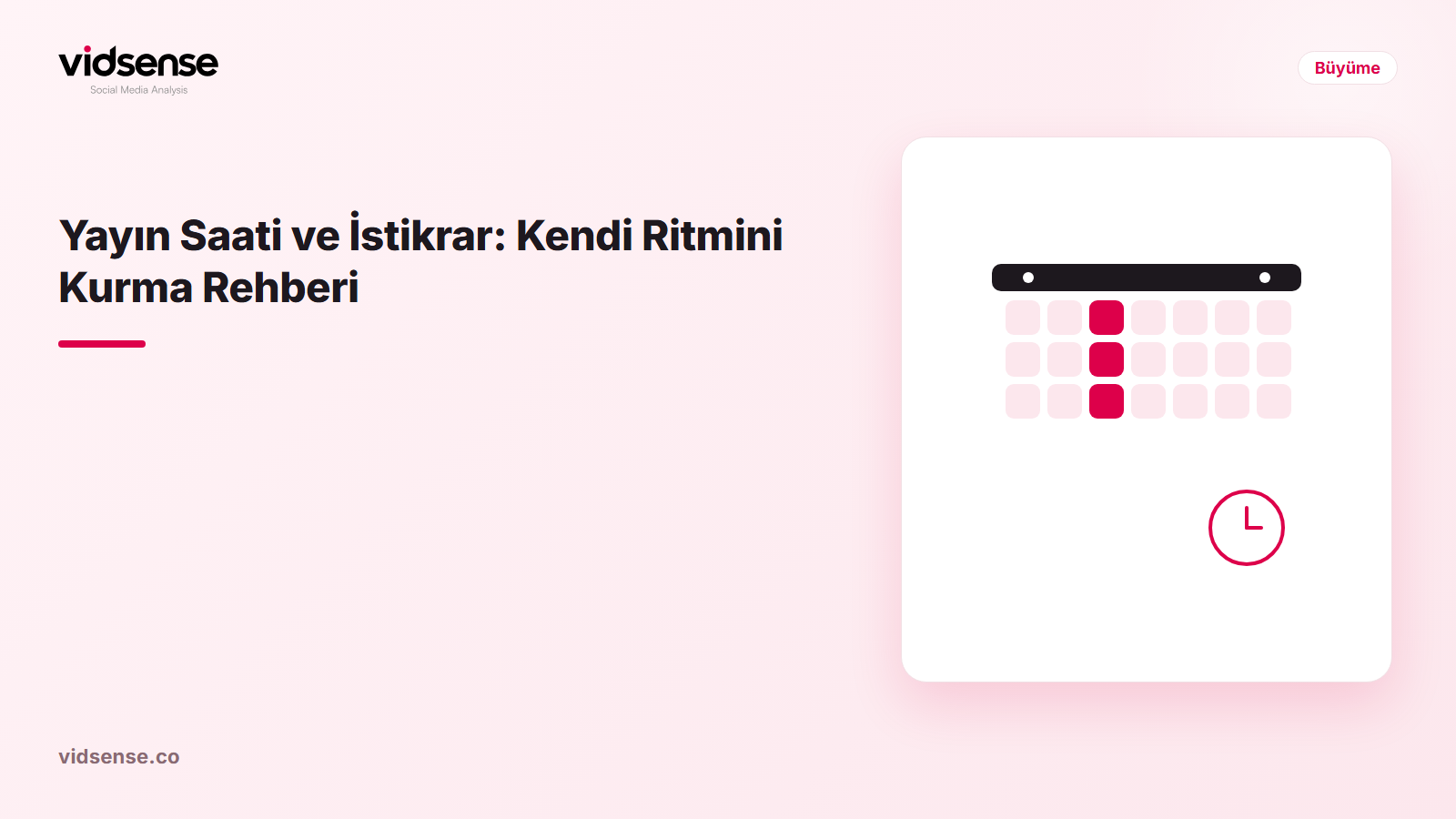 VidSense blog kapak görseli: Yayın Saati ve İstikrar: Kendi Ritmini Kurma Rehberi