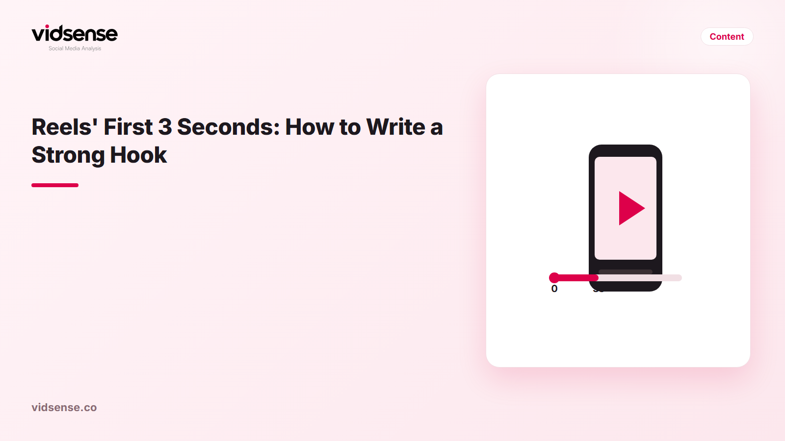 VidSense blog cover image: Reels' First 3 Seconds: How to Write a Strong Hook