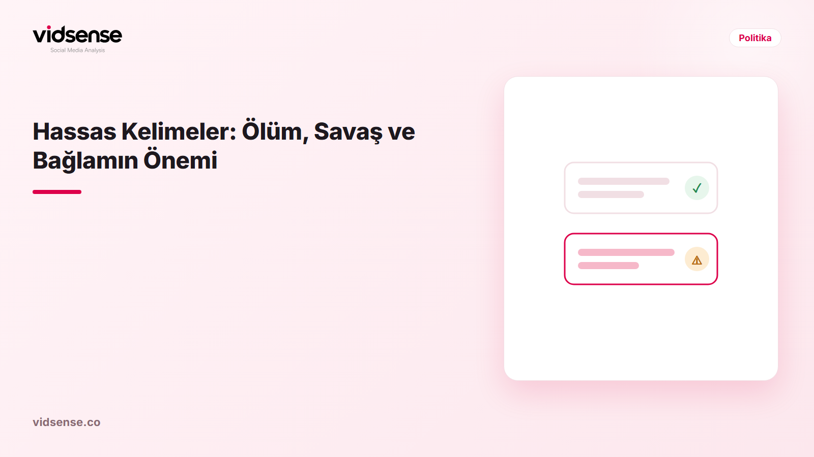VidSense blog kapak görseli: Hassas Kelimeler: Ölüm, Savaş ve Bağlamın Önemi